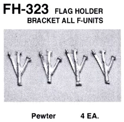 Details West 323 HO Flag Holder Brackets All F-Units Pkg 4