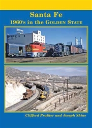 Four Ways West 97 Santa Fe 1960's in the Golden State Hardcover