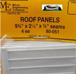 Micro Engineering 80-051 HO Roof Panels 9-3/4 x 2-1/8" 1/4" Seams Pkg 4