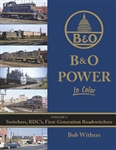Morning Sun 1648 B&O Power In Color Volume 2 Switchers RDC's First-Generation Roadswitchers Hardcover 128 PP
