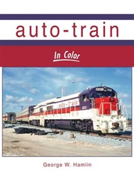 Morning Sun 1675 Auto-Train In Color Hardcover 128 Pages