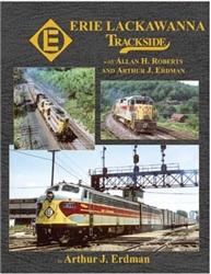 Morning Sun 1763 Erie Lackawanna Trackside With Allan H. Roberts & Arthur J. Erdman