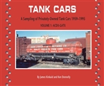 Morning Sun 8576 Tank Cars Volume 1: ACDX-GATX Privately-Owned 1959-1995 Softcover
