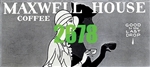 Tichy 2678 N Maxwell House Coffee Billboard Kit
