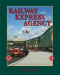 White River REAP Railway Express Agency Hardcover 164 Pages