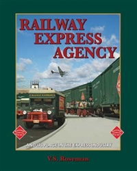 White River REAP Railway Express Agency Hardcover 164 Pages