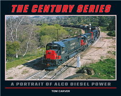 White River TCSA The Century Series: A Portrait of Alco Diesel Power Hardcover 256 Pages